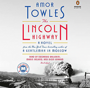 Audiobook - The Lincoln Highway - Amor Towles